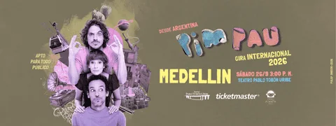 Cartel de Pim Pau Medellin 2026