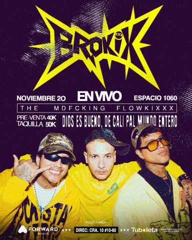 Cartel de Brokix en vivo