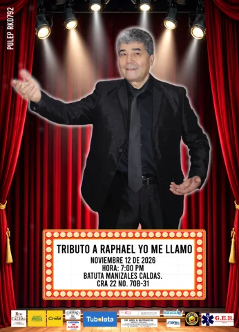 Cartel de Tributo A Raphael Yo Me Llamo